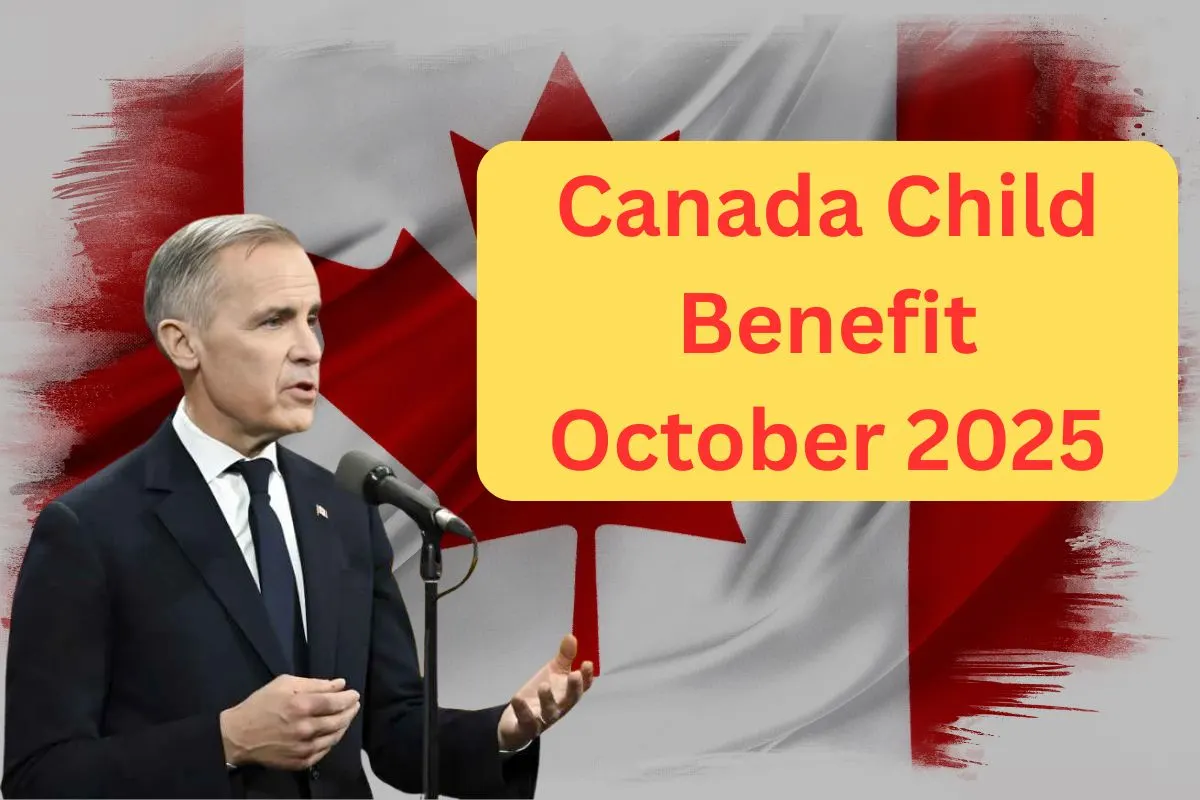 Canada Child Benefit October 2025