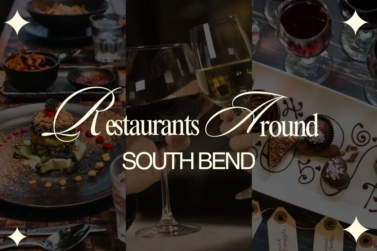 Restaurants Around South Bend