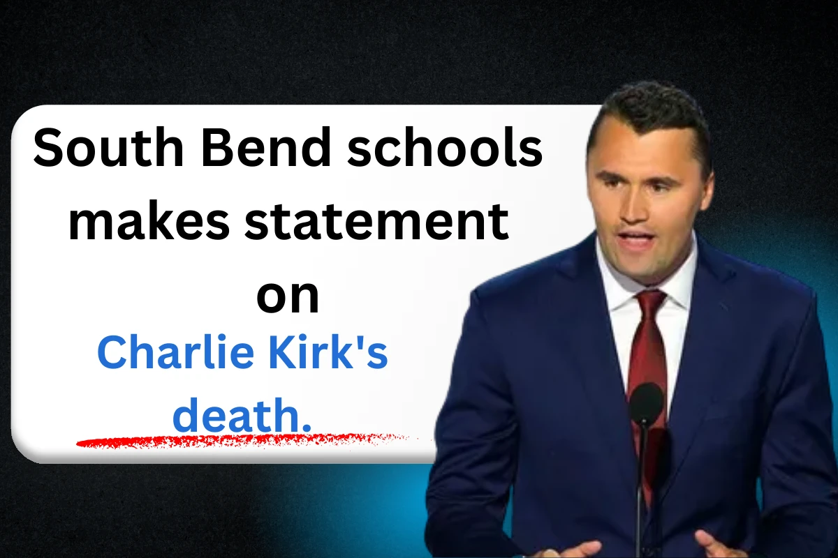 South Bend schools makes statement on Charlie Kirk's death