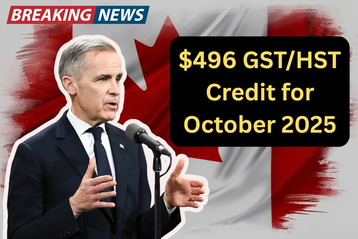 $496 GST/HST Credit for October 2025: CRA Payment Dates & Who Qualifies in Canada