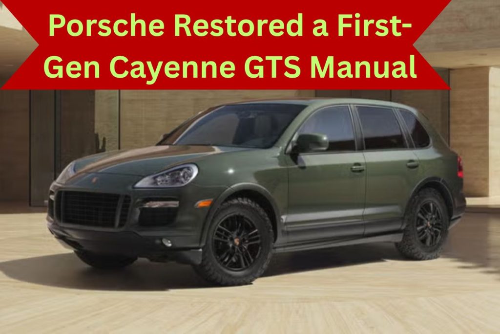 Porsche Restored a First-Gen Cayenne GTS Manual, and It's a Thing of Beauty