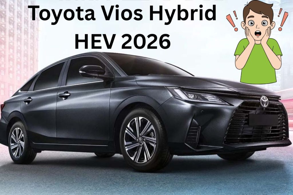 Toyota Vios Hybrid HEV 2026: Your Next Smart Hybrid Sedan